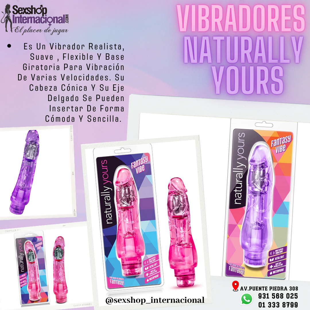 NATURALLY YOURS VIBRADORES POTENTES MULTIORGASMOS SEXSHOP LIMA NORTE